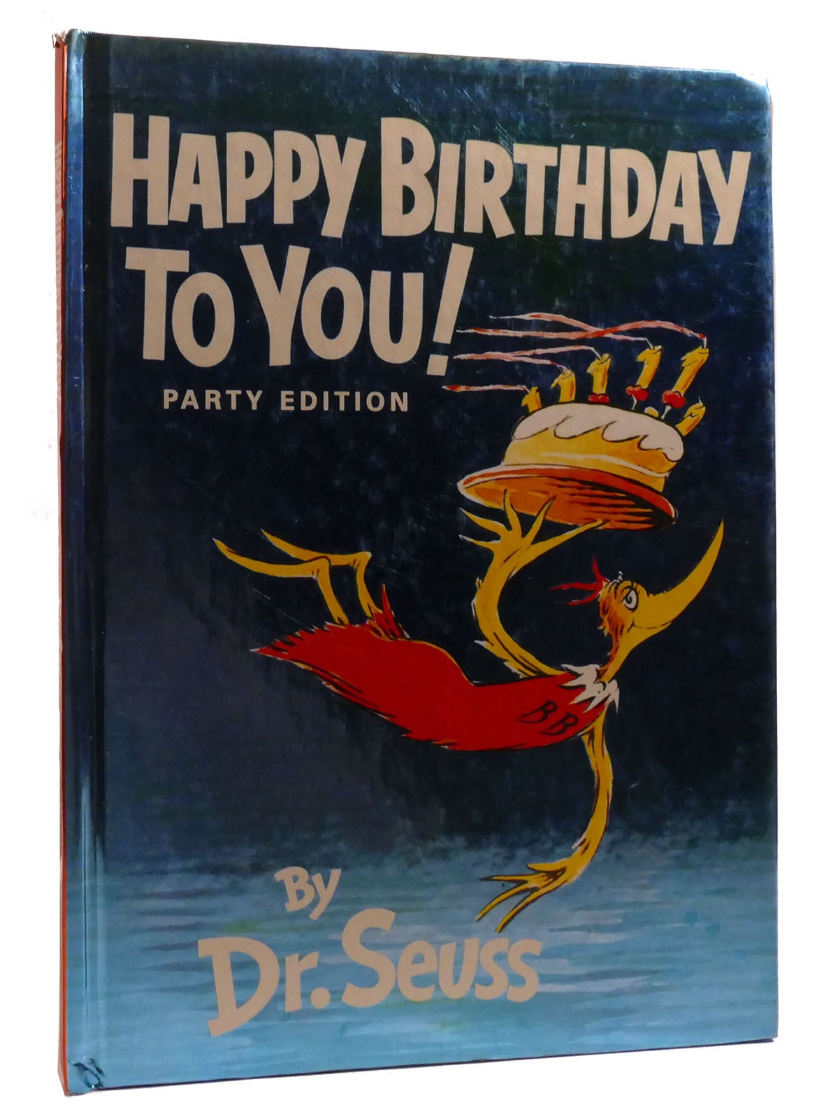 【中古】 BIRTHDAY　BOOK　1月16日 HAPPY BIRTHDAY TO YOU! | Dr. Seuss | Party Edition; Seventy-Sixth
