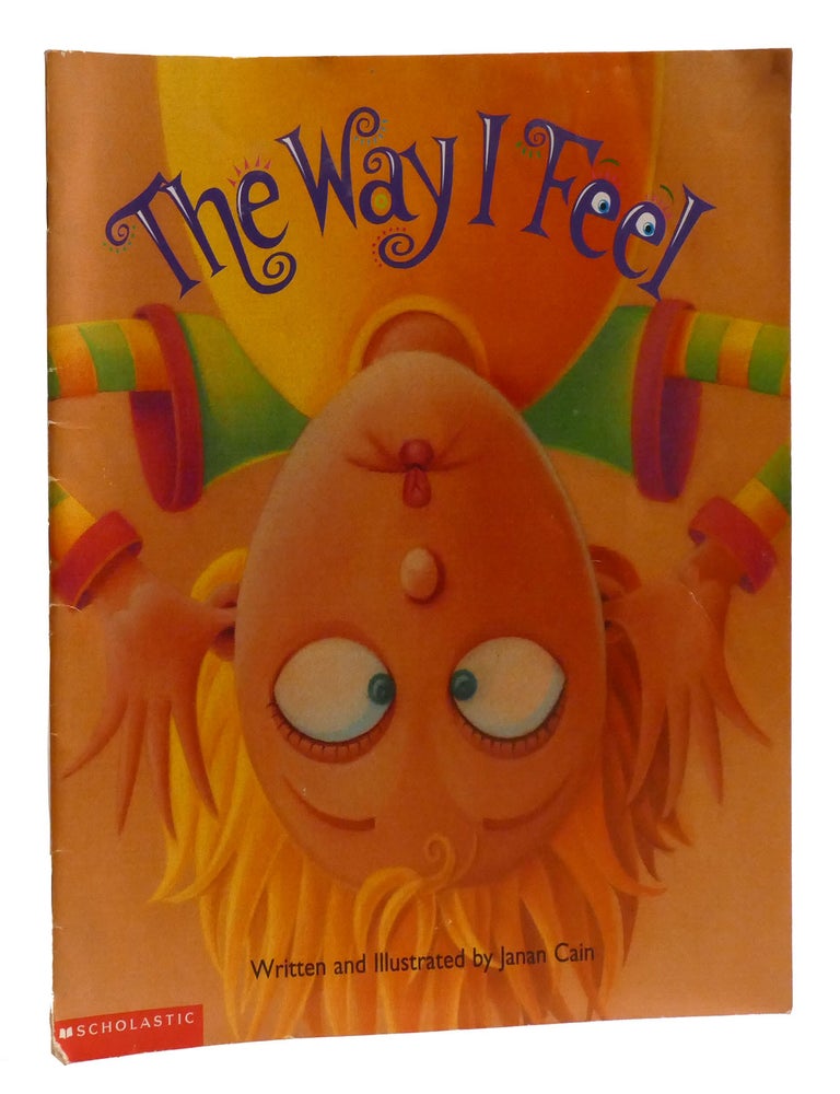Item #208244 THE WAY I FEEL. Janan Cain.