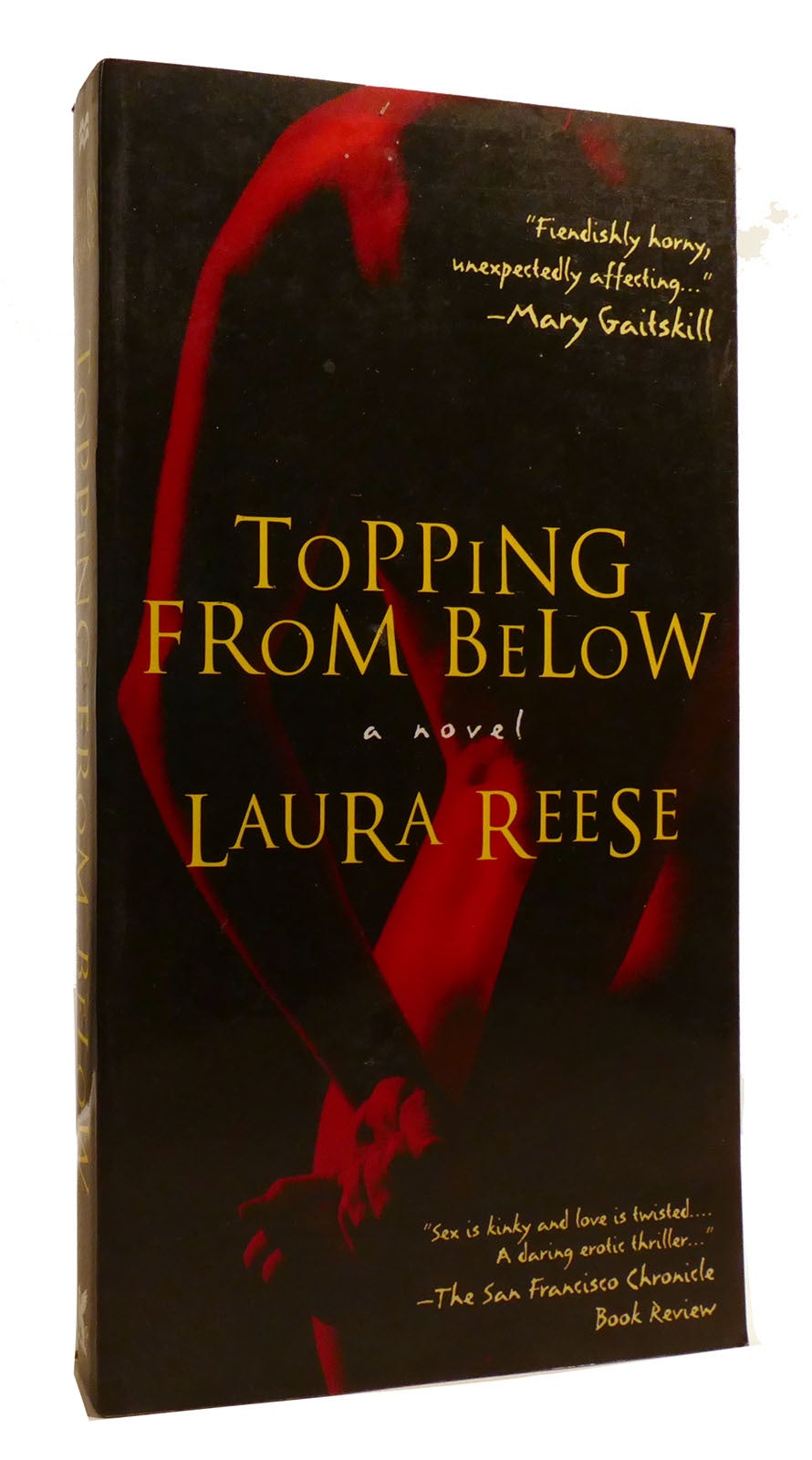 TOPPING FROM BELOW | Laura Reese | First Edition; First Printing