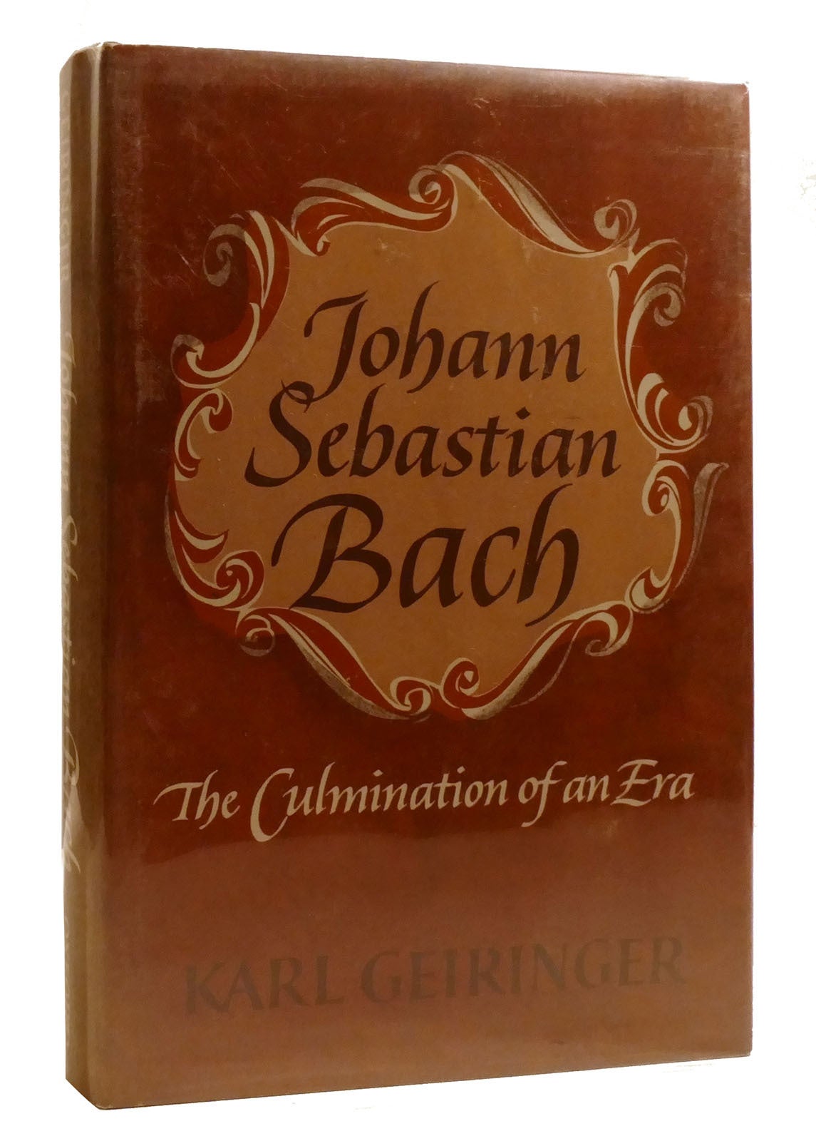 JOHANN SEBASTIAN BACH The Culmination of an Era | Karl Geiringer ...