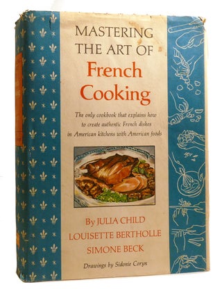 MASTERING THE ART OF FRENCH COOKING; 2 Volume Set