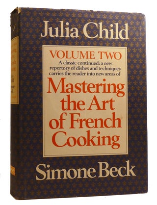 MASTERING THE ART OF FRENCH COOKING; 2 Volume Set