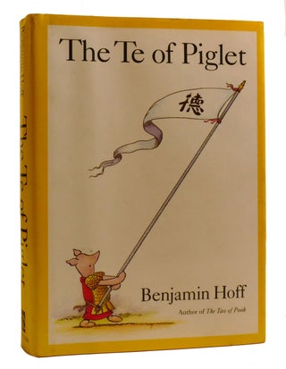 Item #209069 THE TE OF PIGLET. Benjamin Hoff
