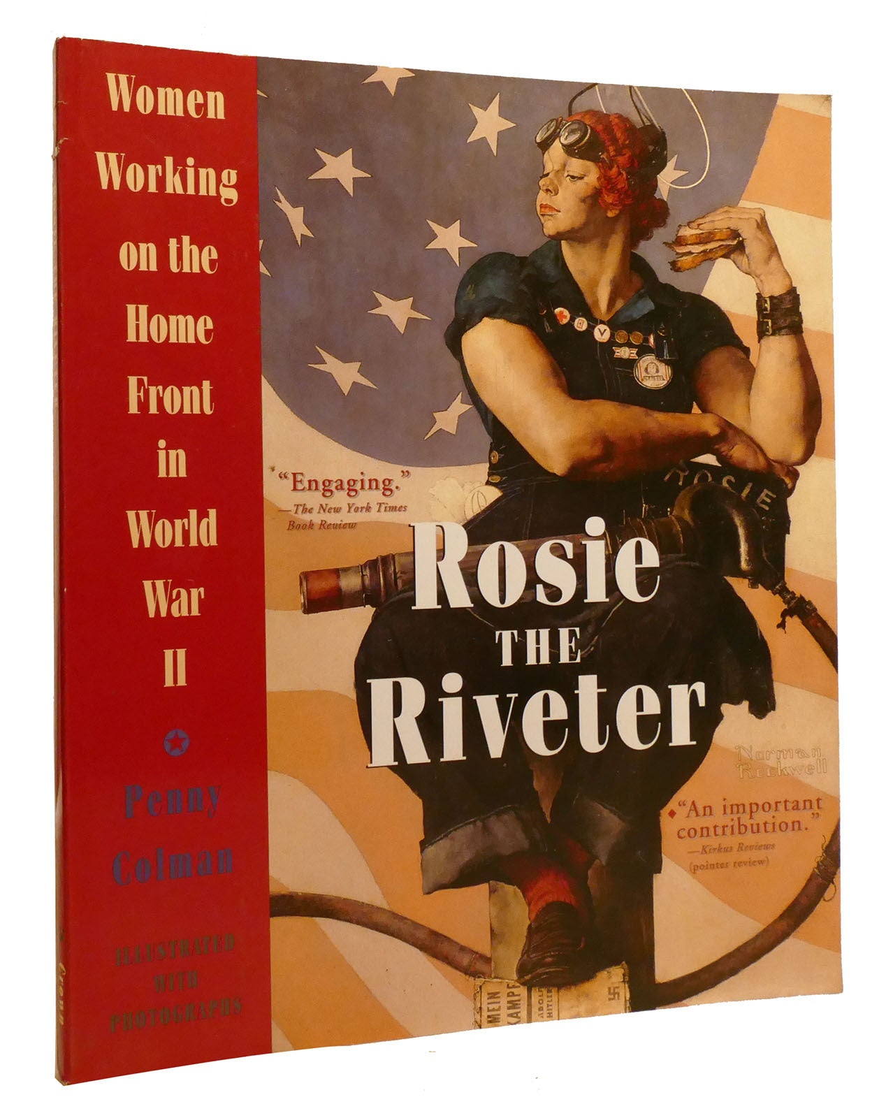 ROSIE THE RIVETER Women Working on the Home Front in World War II ...