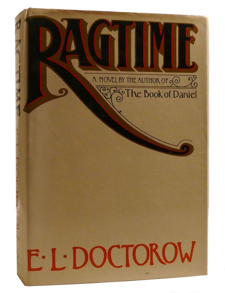 RAGTIME | E. L. Doctorow | First Edition; First Printing