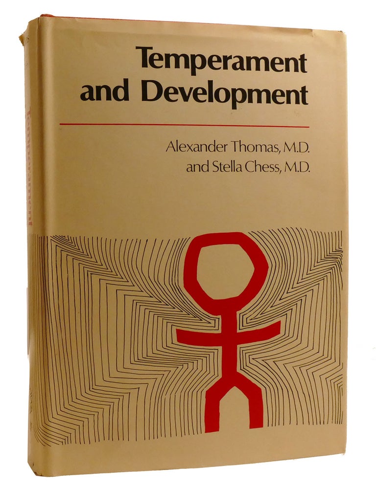 Item #209384 TEMPERAMENT AND DEVELOPMENT. Stella Chess Alexander Thomas.