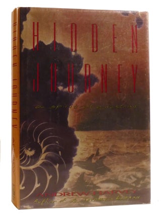 Item #209536 HIDDEN JOURNEY; A Spirit Awakening. Andrew Harvey