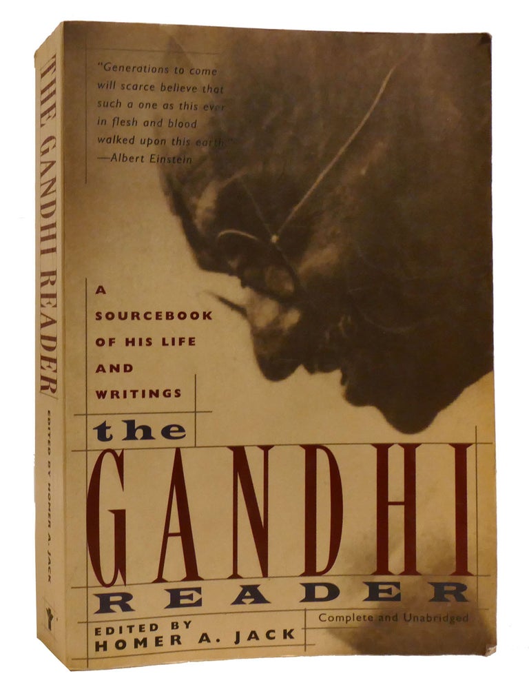 THE GANDHI READER A Sourcebook of His Life and Writings | Homer A. Jack ...