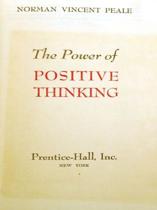 THE POWER OF POSITIVE THINKING