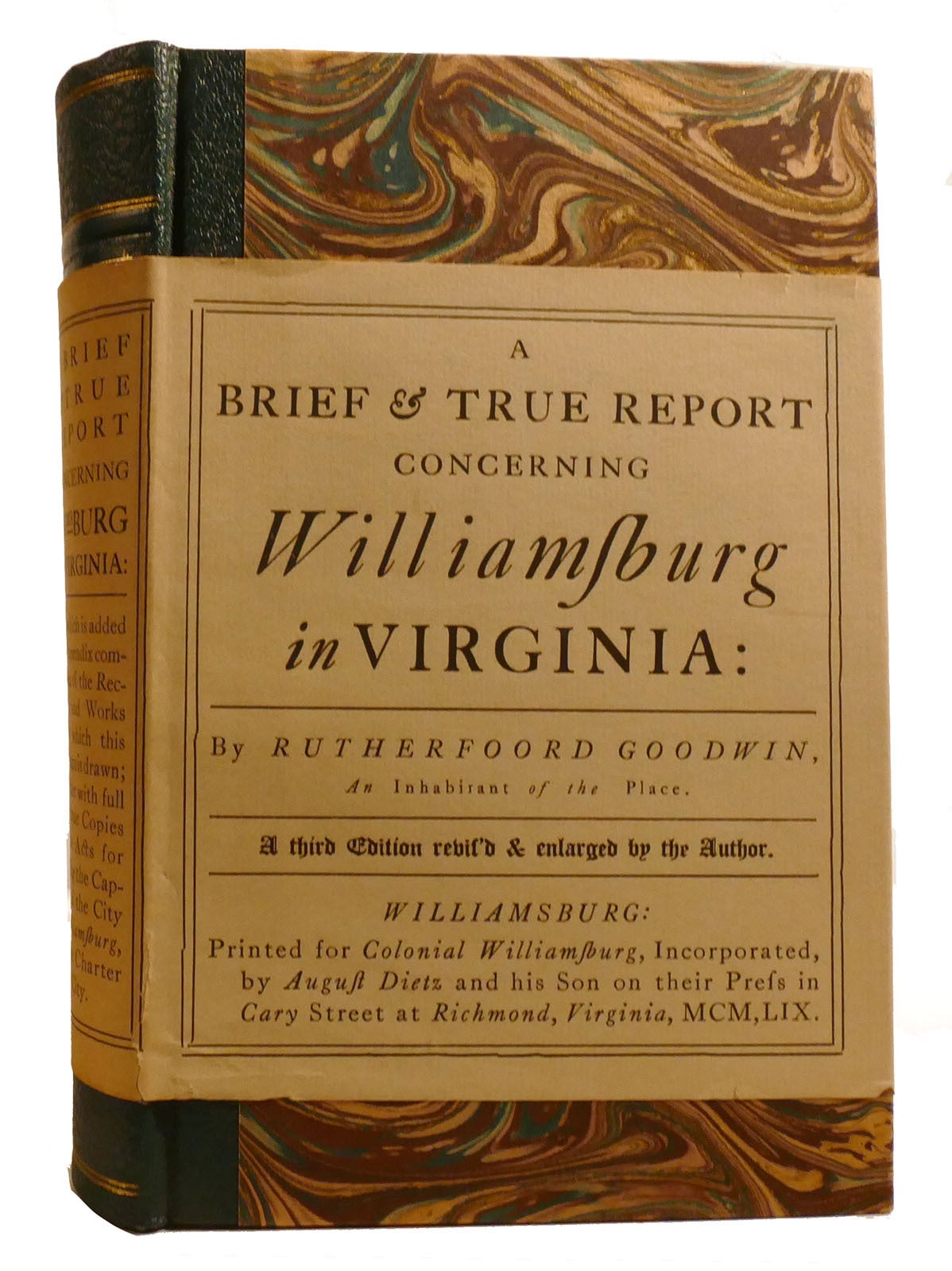 A BRIEF & TRUE REPORT CONCERNING WILLIAMSBURG IN VIRGINIA; Being an ...