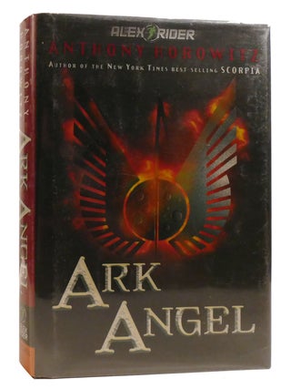 Item #209793 ARK ANGEL. Anthony Horowitz