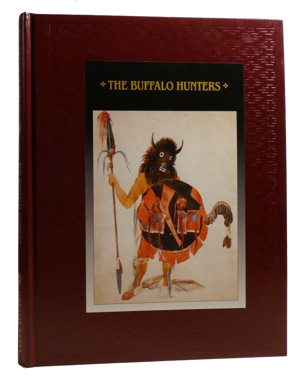 THE BUFFALO HUNTERS The American Indians | Time-Life Books | First ...