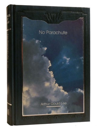 Item #209916 NO PARACHUTE Wings of War. Arthur Gould Lee