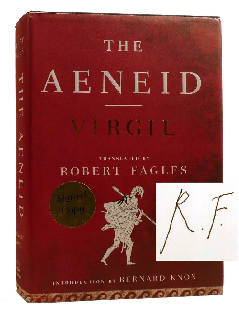 Item #210034 THE AENEID; Signed. Robert Fagles Virgil, Bernard Knox.