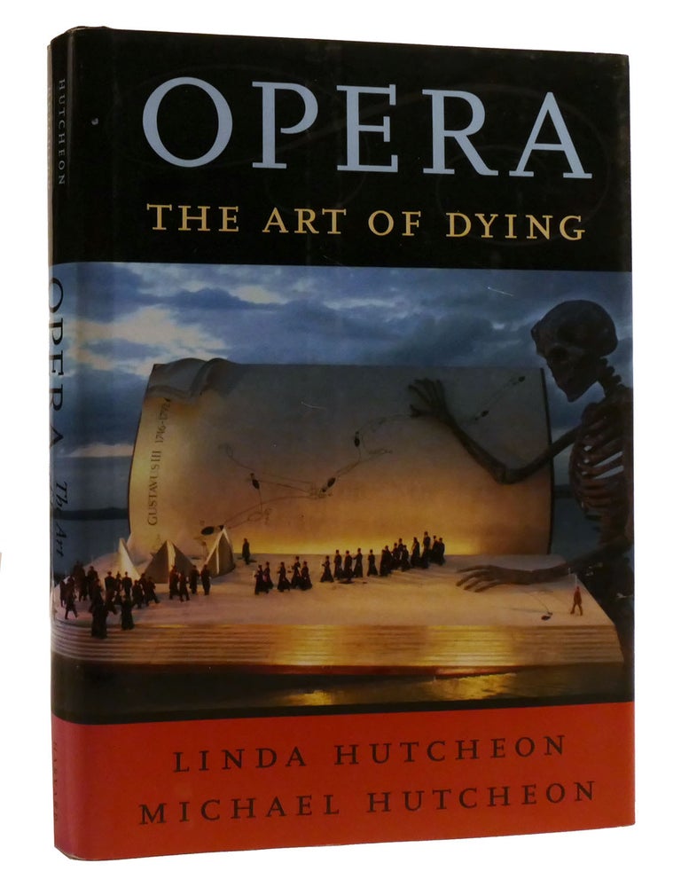 OPERA; The Art of Dying | Michael Hutcheon Linda Hutcheon | First ...