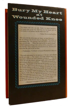 BURY MY HEART AT WOUNDED KNEE; An Indian History of the American West Signed