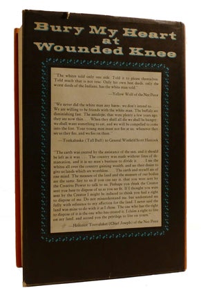 BURY MY HEART AT WOUNDED KNEE; An Indian History of the American West Signed