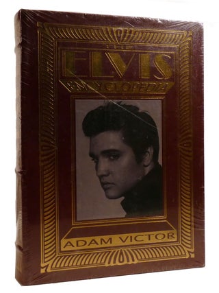 Item #210182 ELVIS ENCYCLOPEDIA Easton Press. Adam Victor - Elvis Presley
