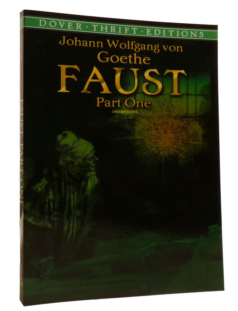 FAUST PART ONE | Goethe | Thrift Edition; First Printing