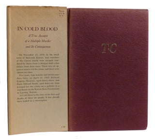 IN COLD BLOOD; A True Account of a Multiple Murder and its Consequences Signed