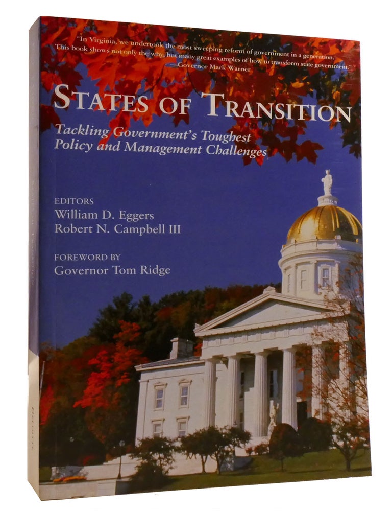 STATES OF TRANSITION; Tackling Government's Toughest Polic and ...