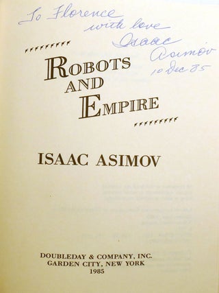 ROBOTS AND EMPIRE; Signed