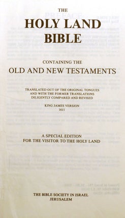 THE HOLY BIBLE CONTAINING THE OLD AND NEW TESTAMENTS