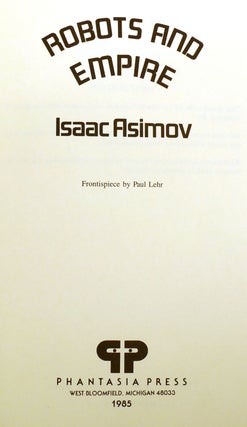 ROBOTS AND EMPIRE; Signed