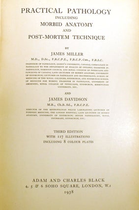 PRACTICAL PATHOLOGY; Including Morbid Anatomy & Post-Mortem Technique