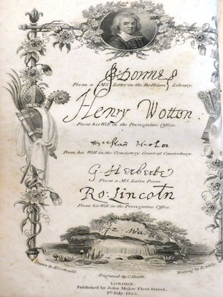THE LIVES OF DR. JOHN DONNE, SIR HENRY WOTTON, MR. RICHARD HOOKER, MR. GEORGE HERBERT, AND DR. ROBERT SANDERSON; To Which Are Added, the Autographs of Those Iminent Men, Now First Collected; an Index, and Illustrated Notes
