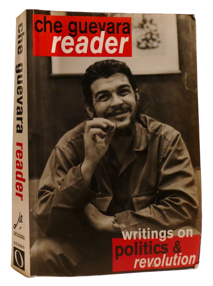 Che Reader CHE GUEVARA READER Writings on Politics and Revolution | Che Guevara ...