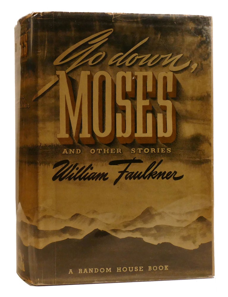 Item #212110 GO DOWN, MOSES. William Faulkner.