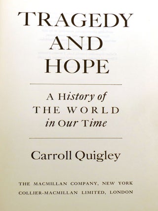 TRAGEDY AND HOPE; A History of the World in Our Time