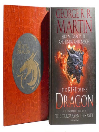 THE RISE OF THE DRAGON SIGNED; An Illustrated Hitory of the Targaryen Dynasty Volume One