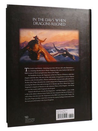 THE RISE OF THE DRAGON SIGNED; An Illustrated Hitory of the Targaryen Dynasty Volume One