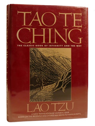 Item #212493 TAO TE CHING The Classic Book of the Integrity and the Way. Lao Tzu