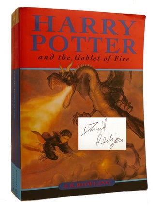HARRY POTTER AND THE GOBLET OF FIRE; Signed. J. K. Rowling - Daniel.