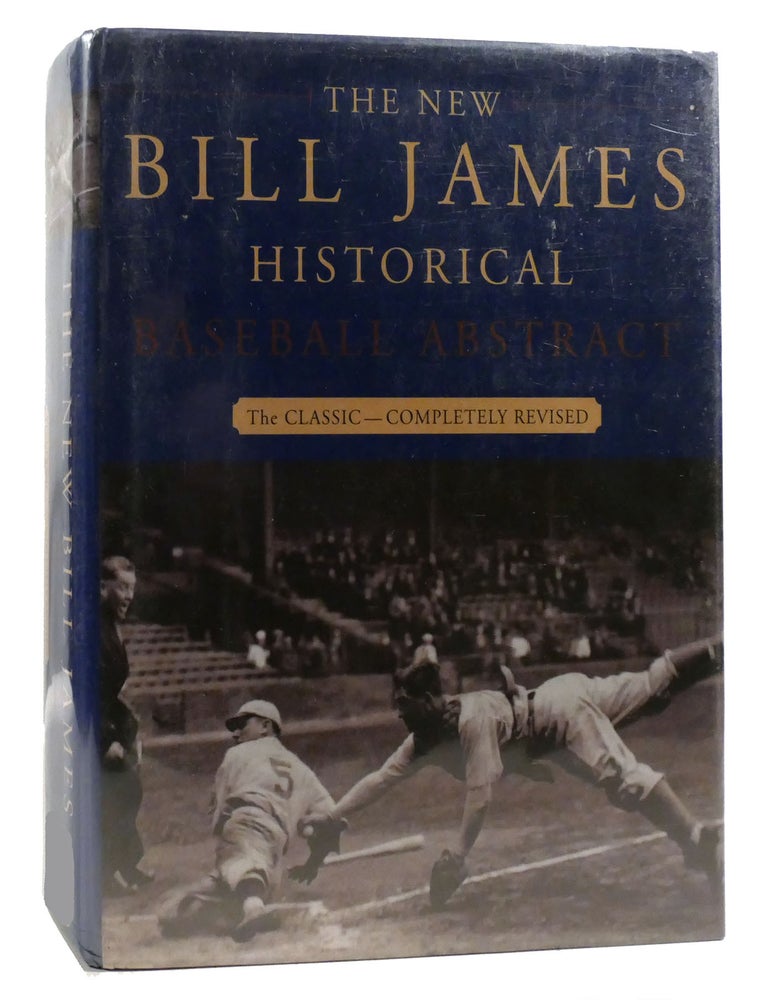 Item #212615 THE NEW BILL JAMES HISTORICAL BASEBALL ABSTRACT. Bill James.