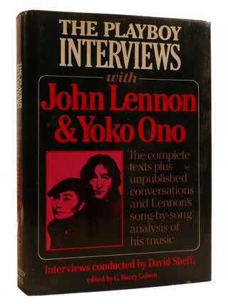 Item #212740 THE PLAYBOY INTERVIEWS WITH JOHN LENNON & YOKO ONO. Yoko Ono John Lennon, G. Barry...