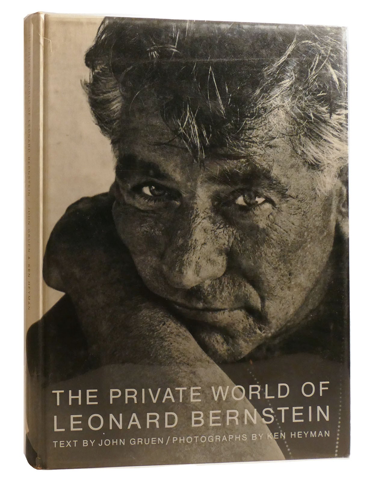 THE PRIVATE WORLD OF LEONARD BERNSTEIN | John Gruen Leonard Bernstein ...