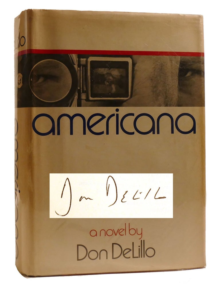 Item #213265 AMERICANA; Signed. Don Delillo.