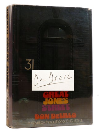 GREAT JONES STREET; Signed. Don Delillo.