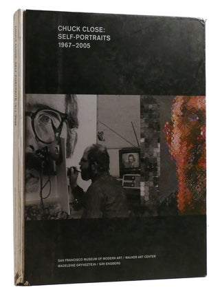 Item #213335 SELF-PORTRAITS 1967-2005. Chuck Close Siri Engberg, Madeleine Grynsztejn, Kathy...
