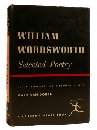 Item #213493 WILLIAM WORDSWORTH: SELECTED POETRY Modern Library. Mark Van Doren William Wordsworth