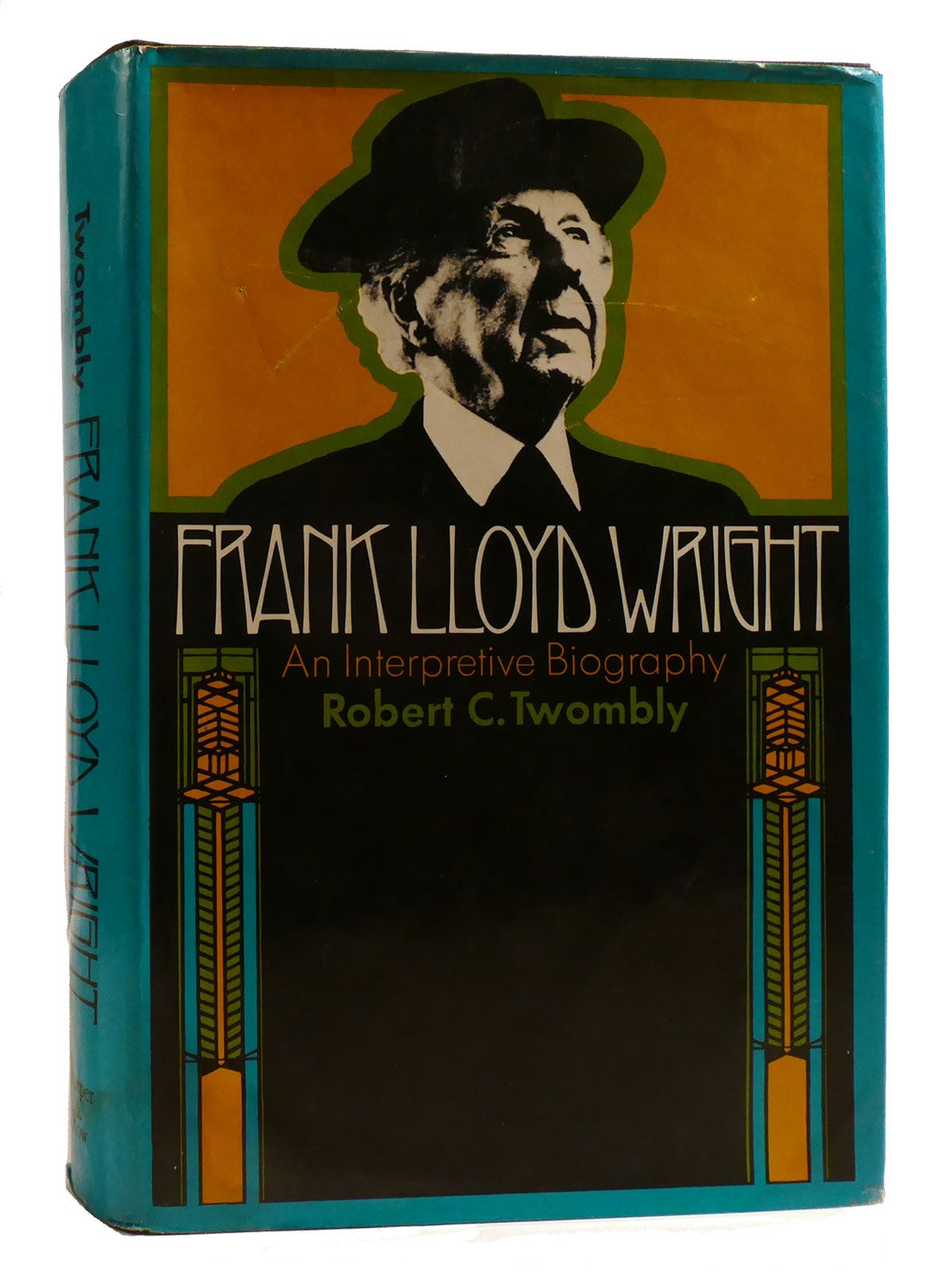 FRANK LLOYD WRIGHT An Interpretive Biography | Robert C. Twombly ...