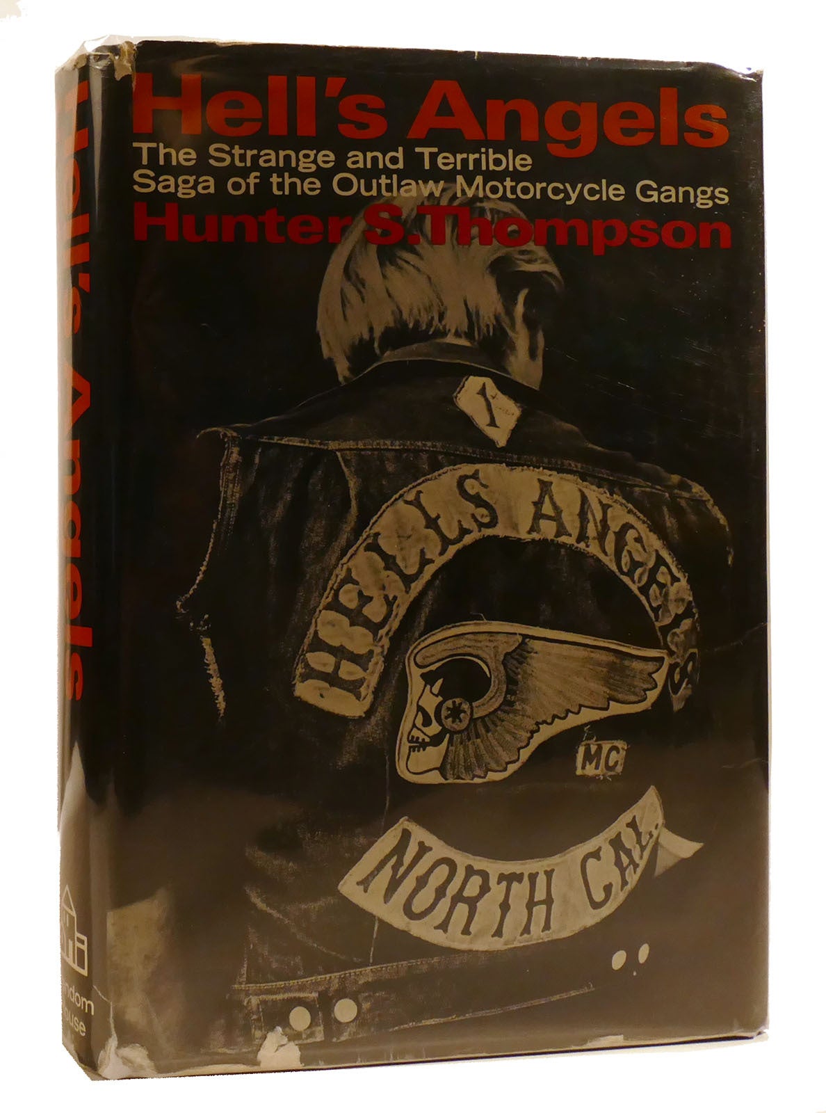 HELL'S ANGELS The Strange and Terrible Saga of the Outlaw Motorcycle ...