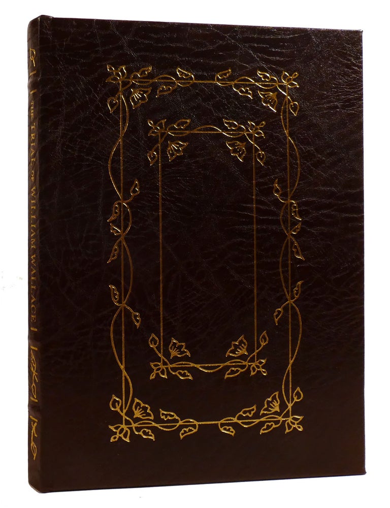 Item #213726 THE TRIAL OF WILLIAM WALLACE; Gryphon Editions. Alan M. Dershowitz, Introduction.
