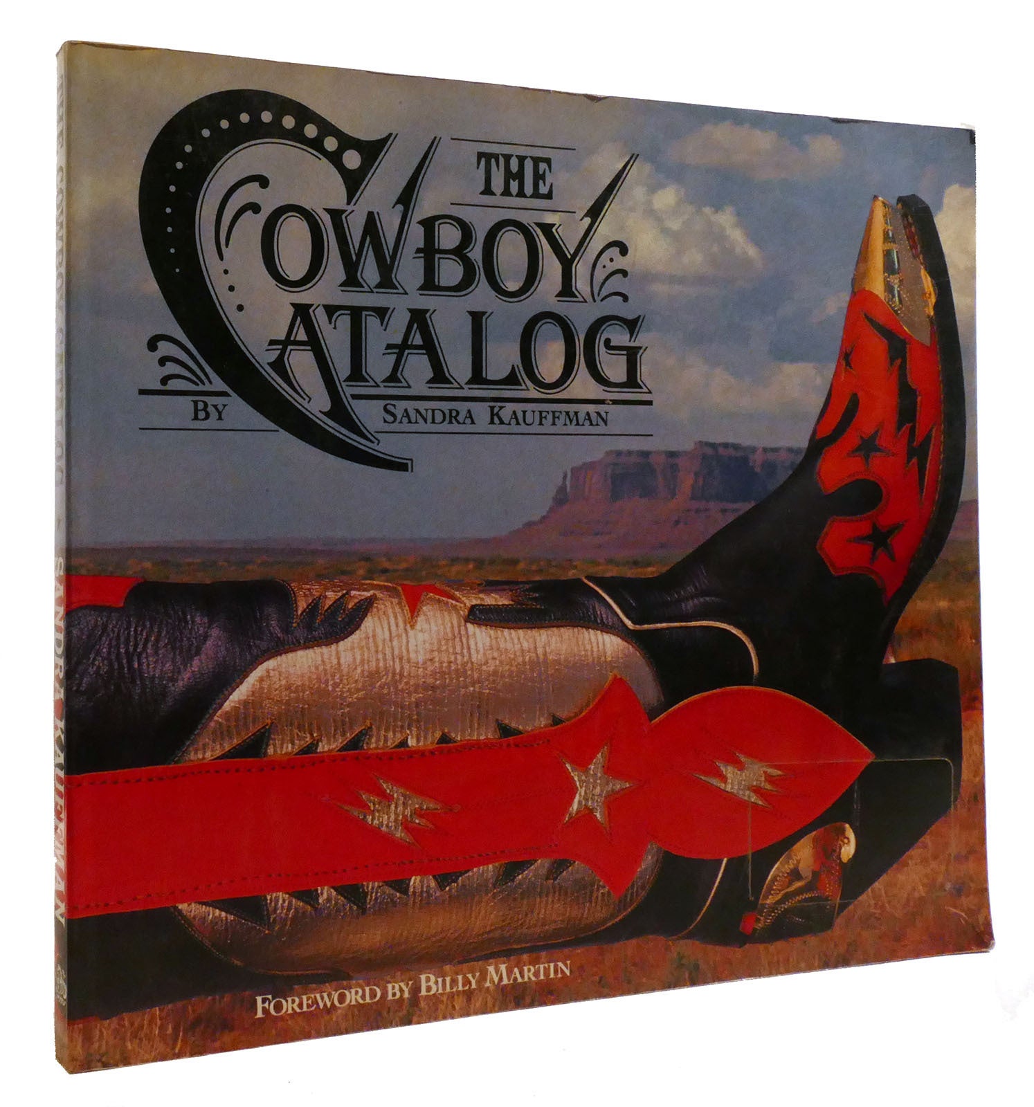 THE COWBOY CATALOG | Sandra Kauffman | First Edition; Third Printing