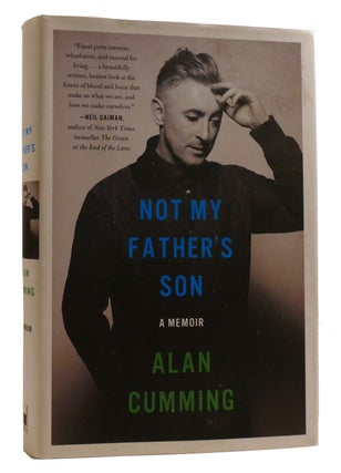 Item #214034 NOT MY FATHER'S SON. Alan Cumming