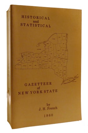 Item #214656 HISTORICAL AND STATISTICAL GAZETTEER OF NEW YORK STATE. J. H. French